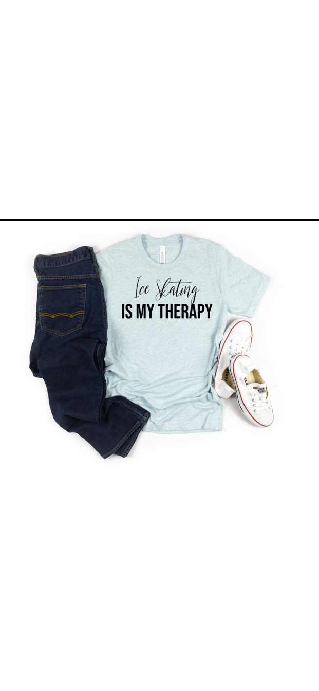 Skating is my therapy shirt| Figure skating shirt