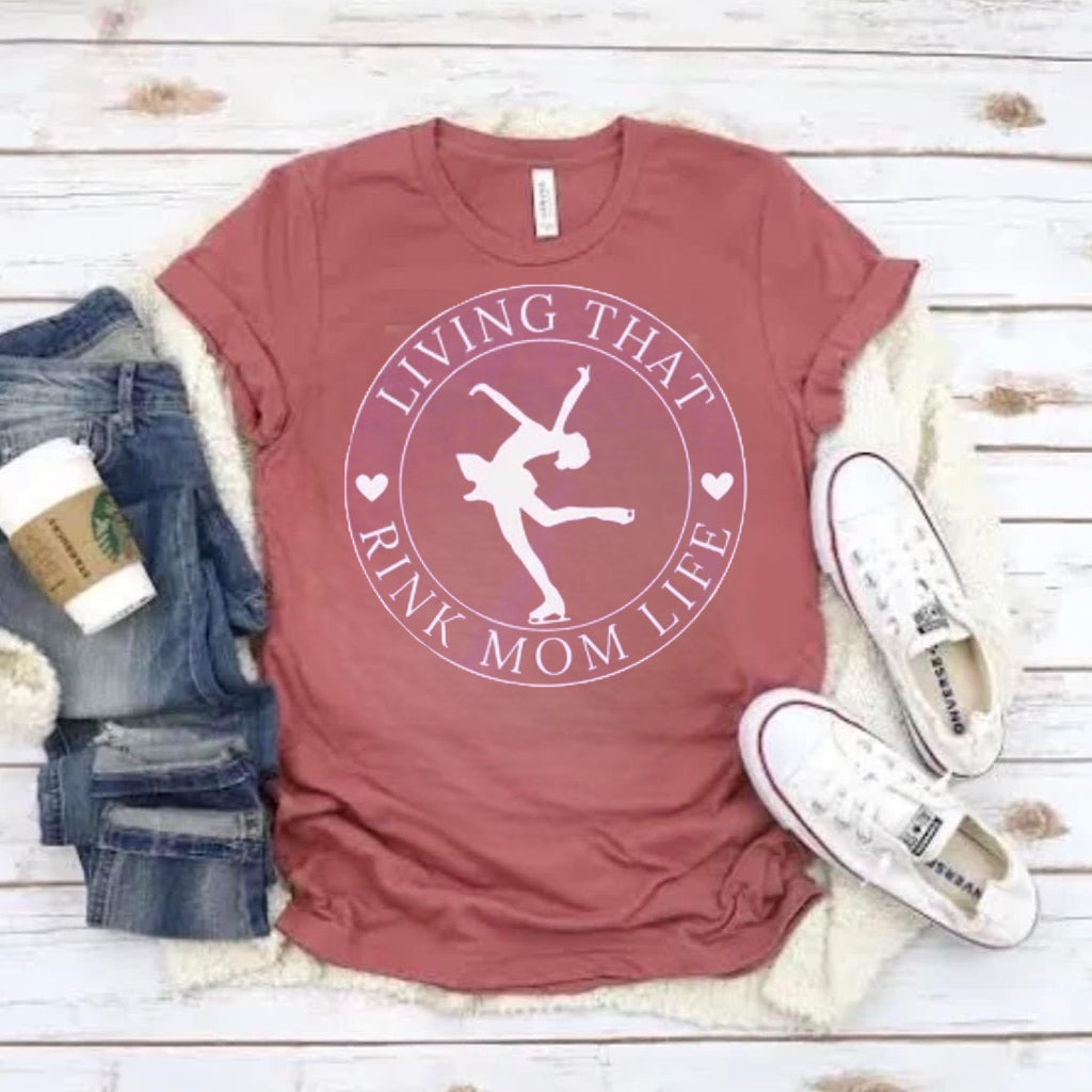 Living that rink mom life shirt| Figure skating tee