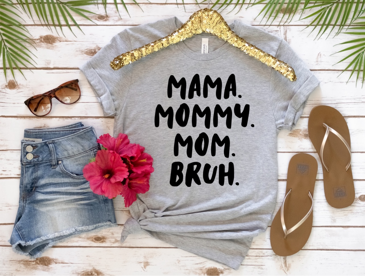 Mom to Bruh shirt