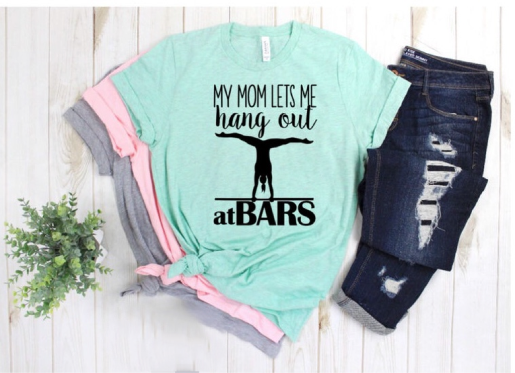 Gymnastics Shirt| My Mom lets me hang out at bars
