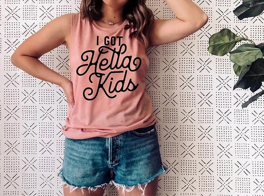 I got hella kids| Funny mom life shirt| funny shirt| too many kids shirt| I got hella kids shirt