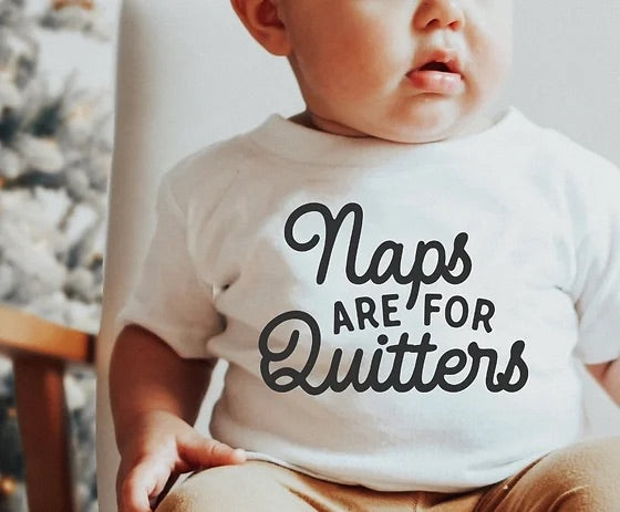 naps are for quiters shirt| Naps time shirt| Baby shower gift| baby gift| funny baby gift