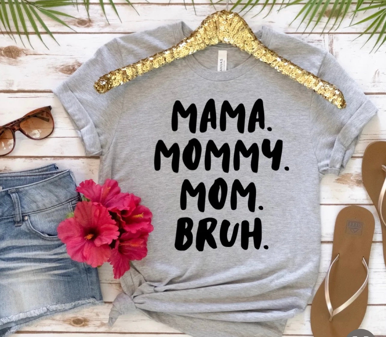 Mama mommy mom bruh shirt| from mama to bruh shirt