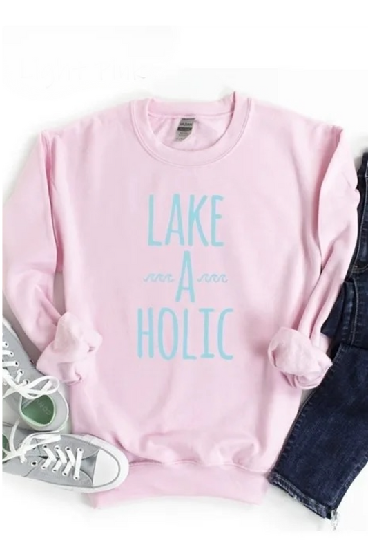 Lake A holic sweatshirt| Lake life shirt| Lake Life shirt| Life at the lake tee| Lake Shirt