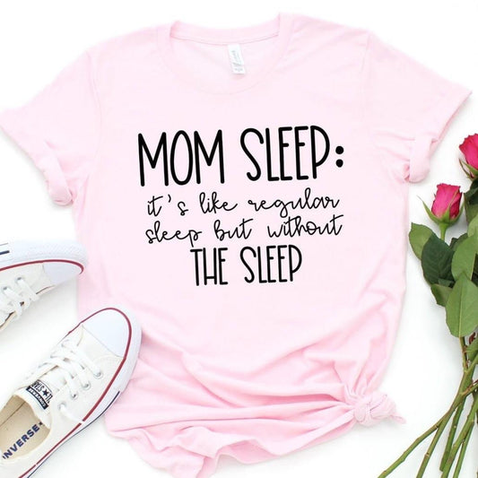 Mom life shirt, no sleep shirt, mom sleep shirt, team no sleep shirt, gift for mom, new mom shirt, mom shirt, Christmas gift, mom tee