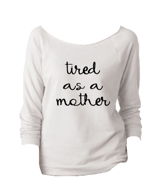 Tired as a mother , mom of boys, shirt for mom shirt, Raising tiny humans, Raising kids, mom life shirt, mom of boys, mom of girls, gift