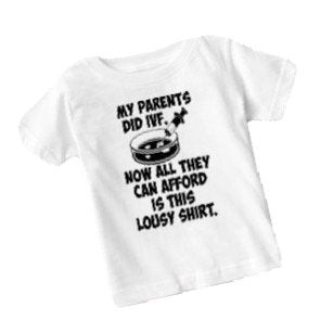IVF Shirt, My Parents did IVF shirt, Infertility shirt, petri dish baby, 1 in 8 shirt, IVF t-shirt, infertility fighter shirt, ivf warrior