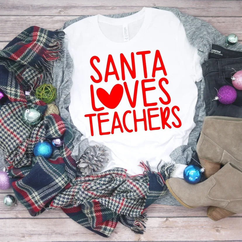 Santa loves teachers, teachers gift, teacher christmas gift, christmas gift for teacher, teacher shirt, teachers christmas shirt, christmas