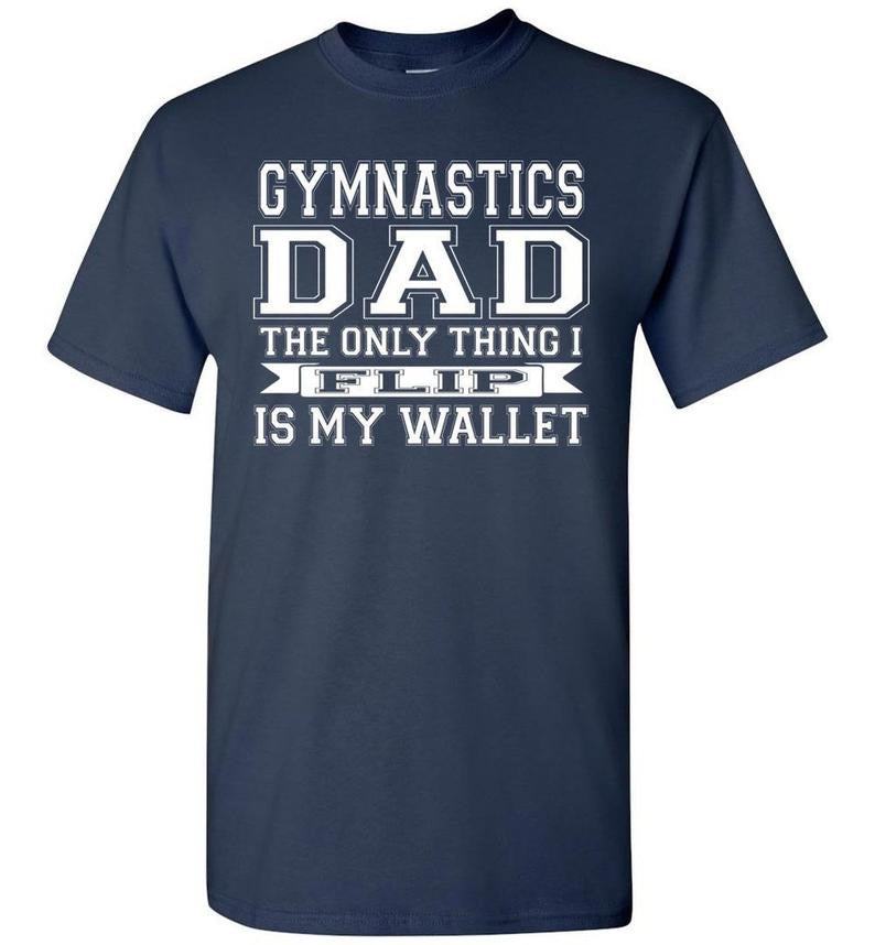 Gymnastics dad shirt