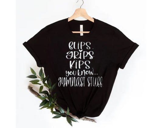 Grips, flips, gymnastics things shirt