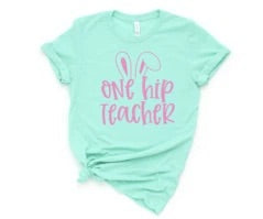 One hip teacher shirt