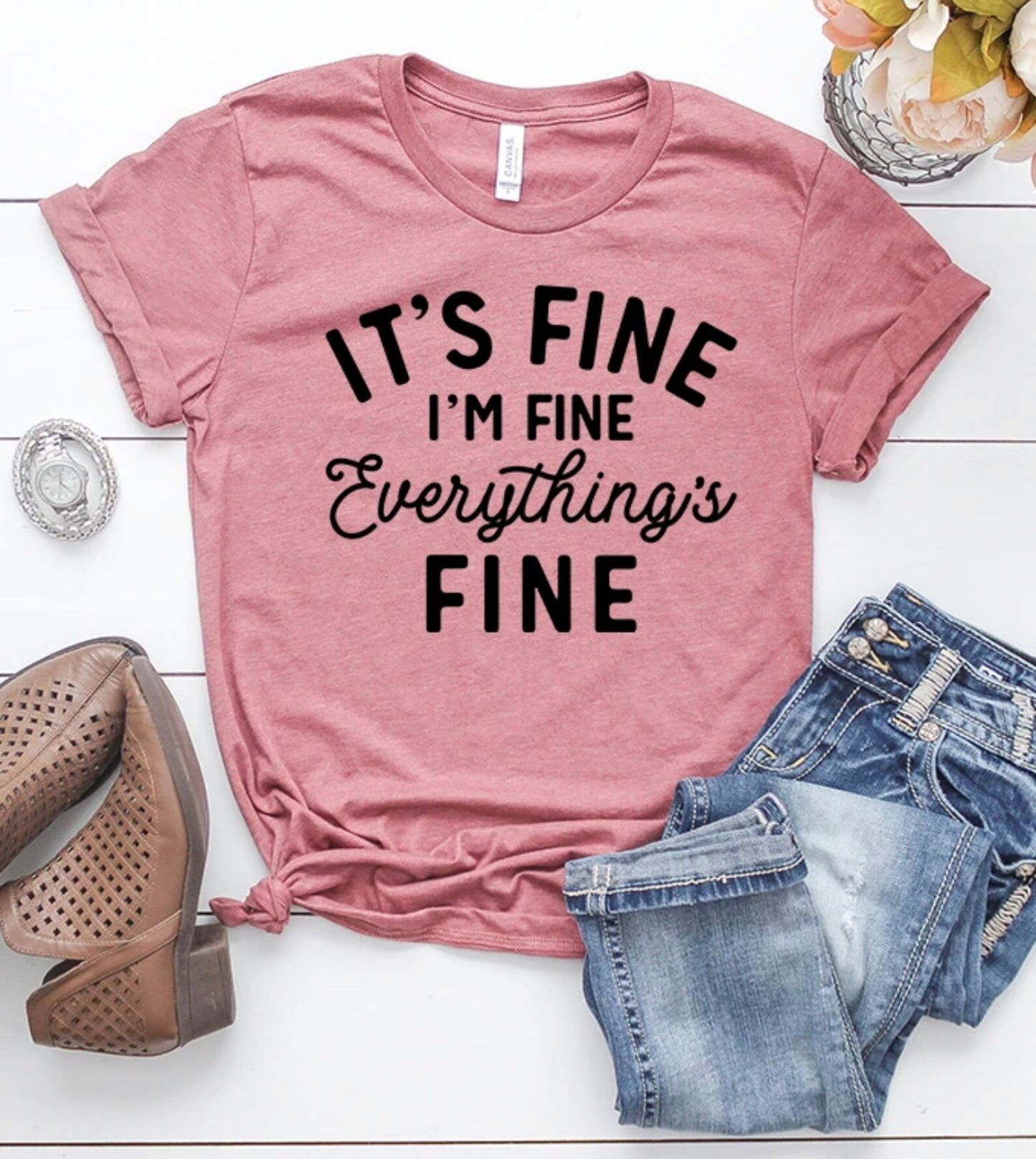 It's Fine, everything is fine shirt| Funny graphic tee